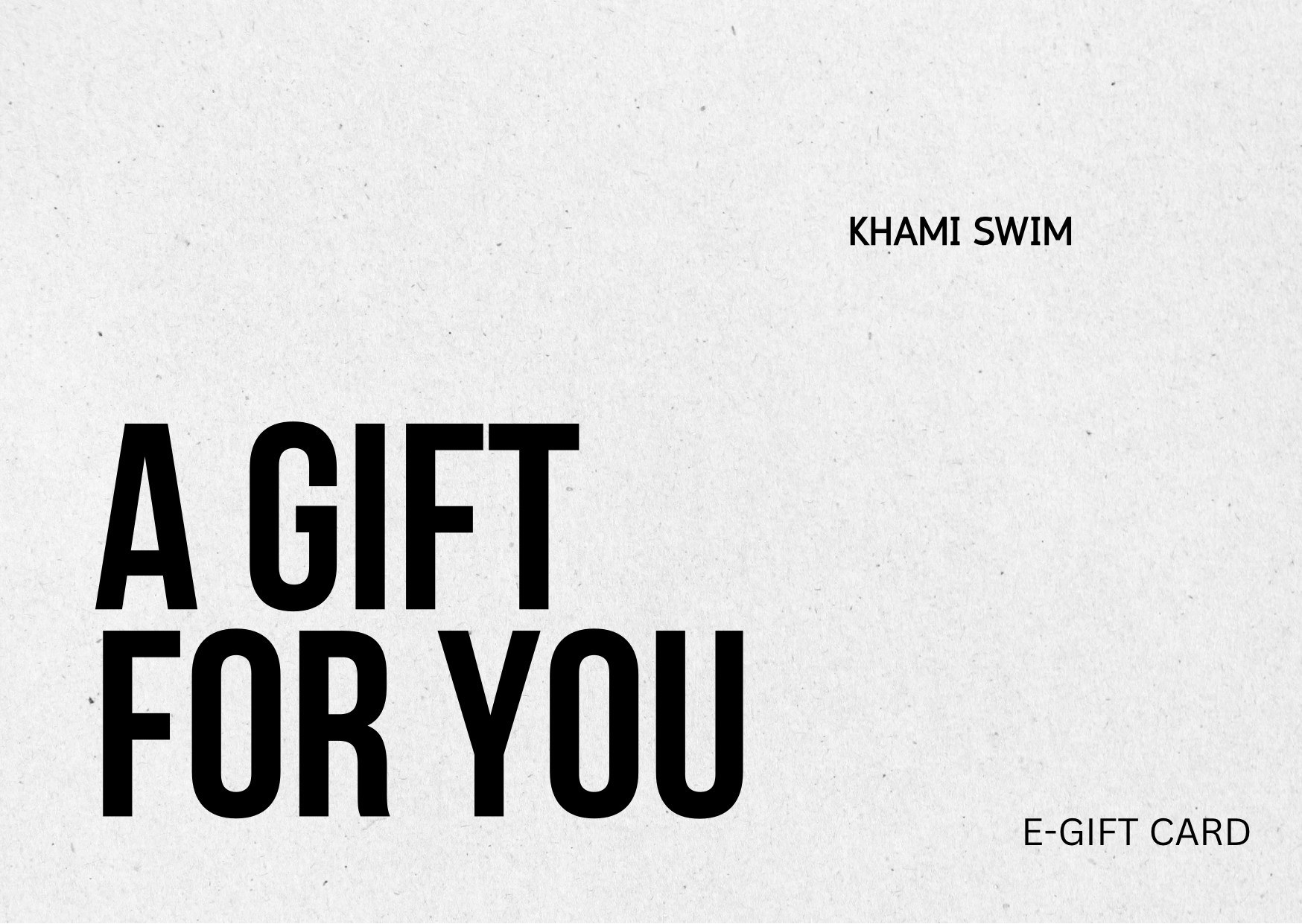 KHAMI SWIM E-GIFT CARD